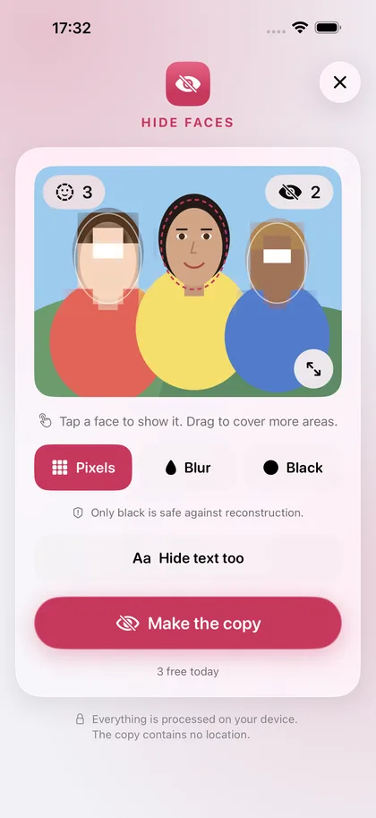 Hide Faces – Tap a face to show it again.
